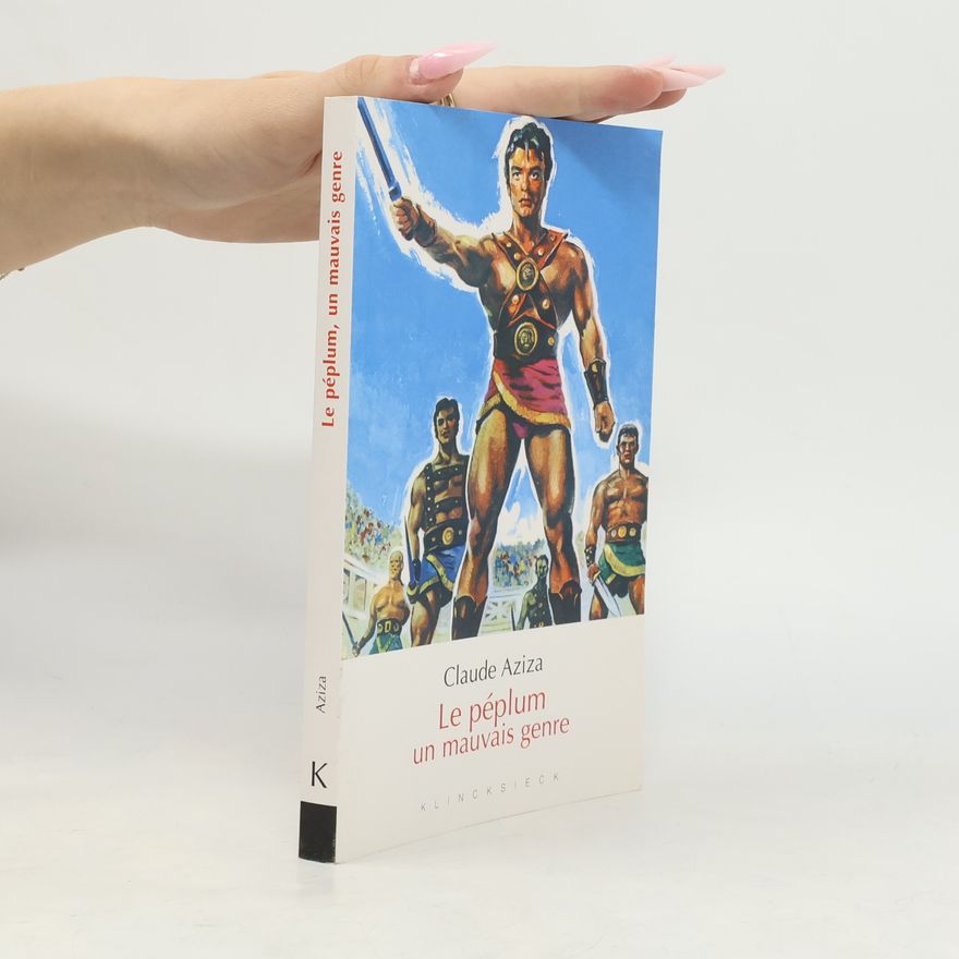 Claude Aziza 50 Questions: Le péplum, un mauvais genre