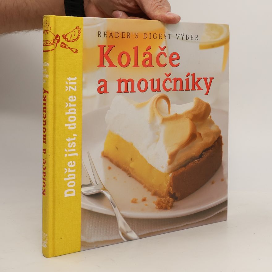 Kolektiv autorů Koláče a moučníky