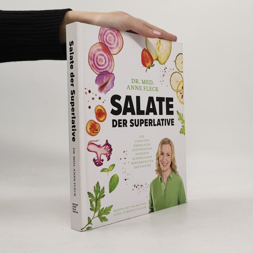 Anne Fleck Salate der Superlative