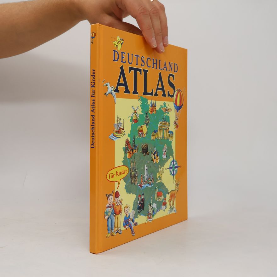 Kolektiv autorů Deutschland Atlas für Kinder