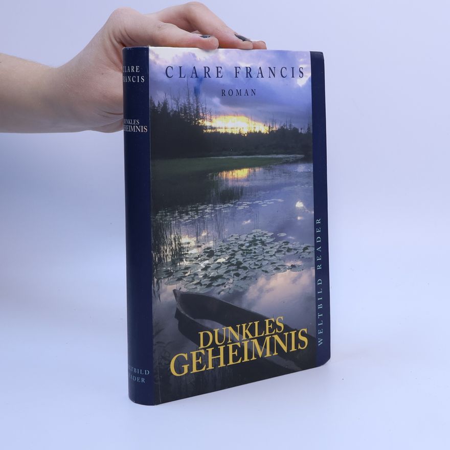 Clare Francis Dunkles Geheimnis