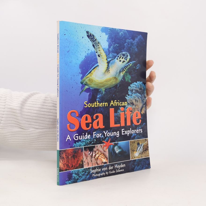 Sophie Von der Heyden Southern African Sea Life