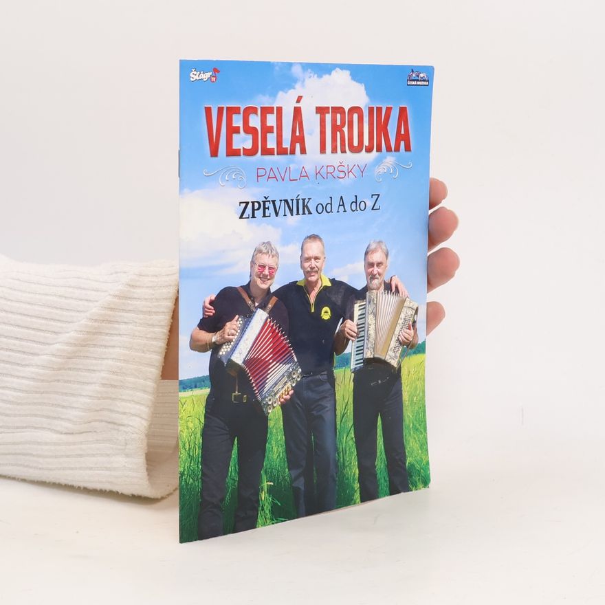 Pavel Krška Veselá trojka Pavla Kršky
