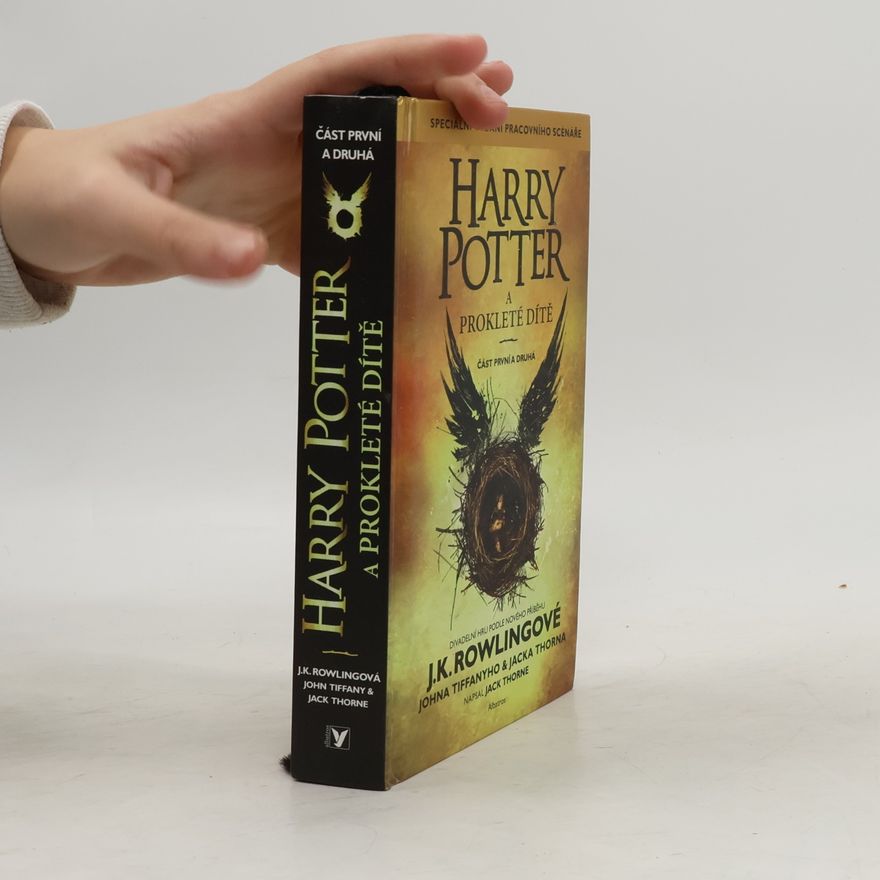 Joanne K. Rowlingová Harry Potter a prokleté dítě