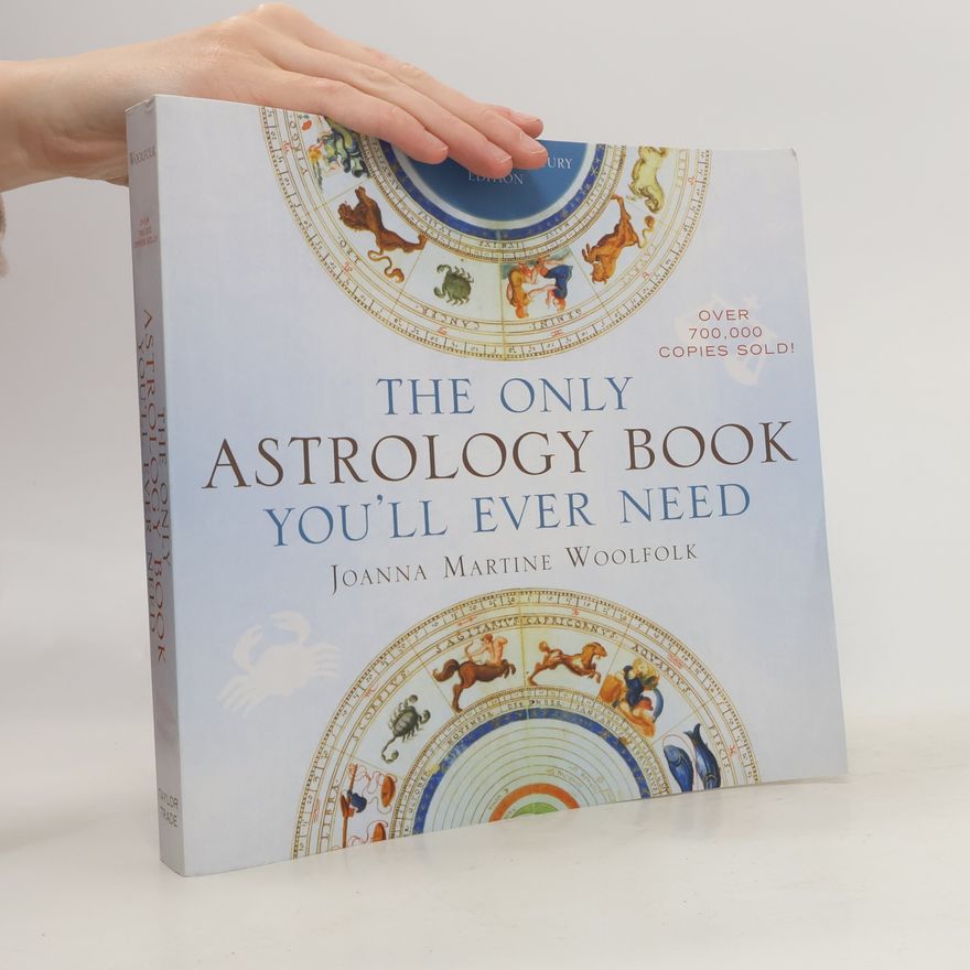 Joanna Martine Woolfolk The Only Astrology Book You'll Ever Need