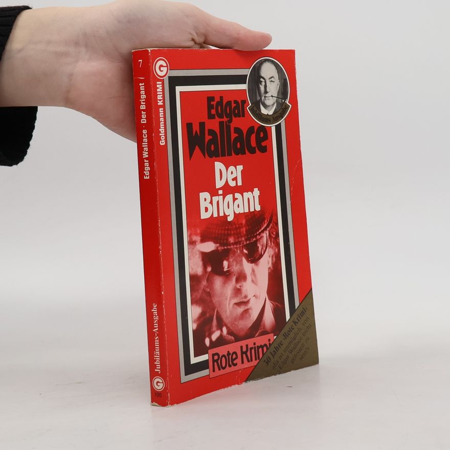 Edgar Wallace Der Brigant