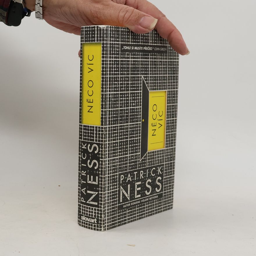 Patrick Ness Něco víc