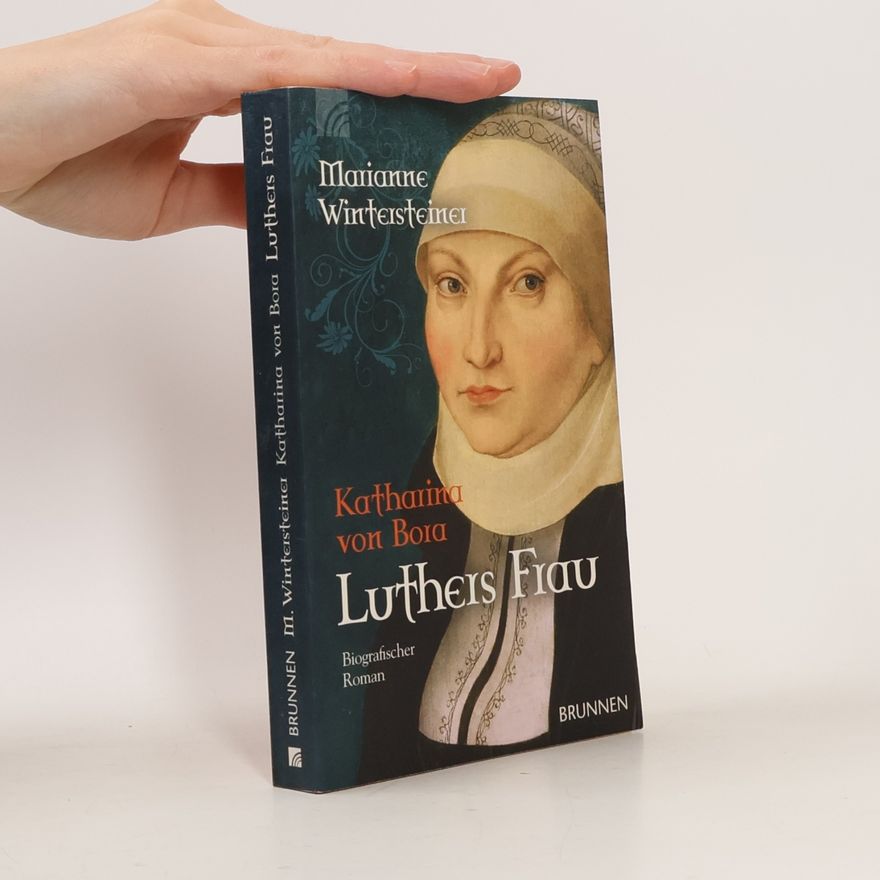 Marianne Wintersteiner Luthers Frau