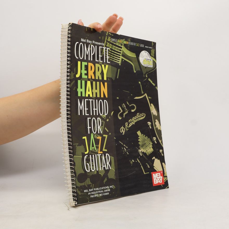 Jerry Hahn Mel Bay Complete Jerry Hahn Method for Jazz Guitar