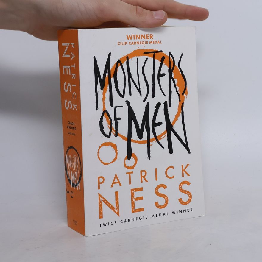 Patrick Ness Monsters of men
