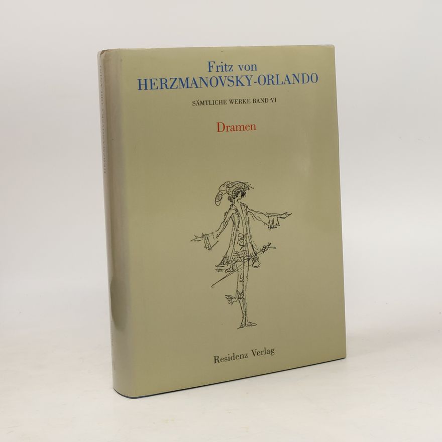 Fritz von Herzmanovsky-Orlando Dramen