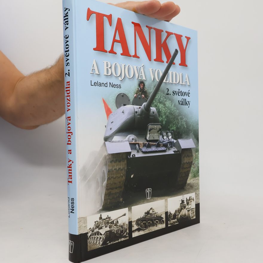 Leland S. Ness Tanky a bojová vozidla 2. světové války