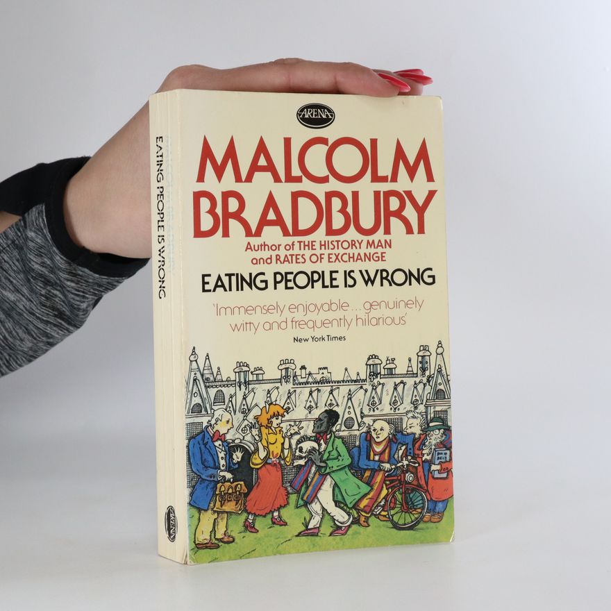 Malcolm Bradbury Eating people is wrong