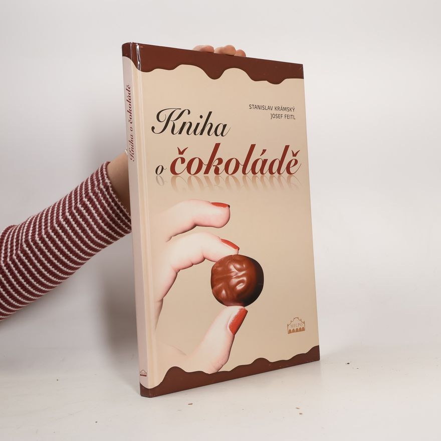 Josef Feitl Kniha o čokoládě