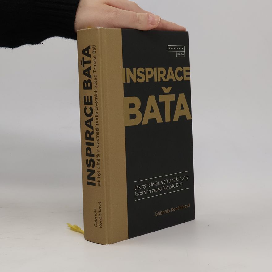 Gabriela Culík Končitíková Inspirace Baťa