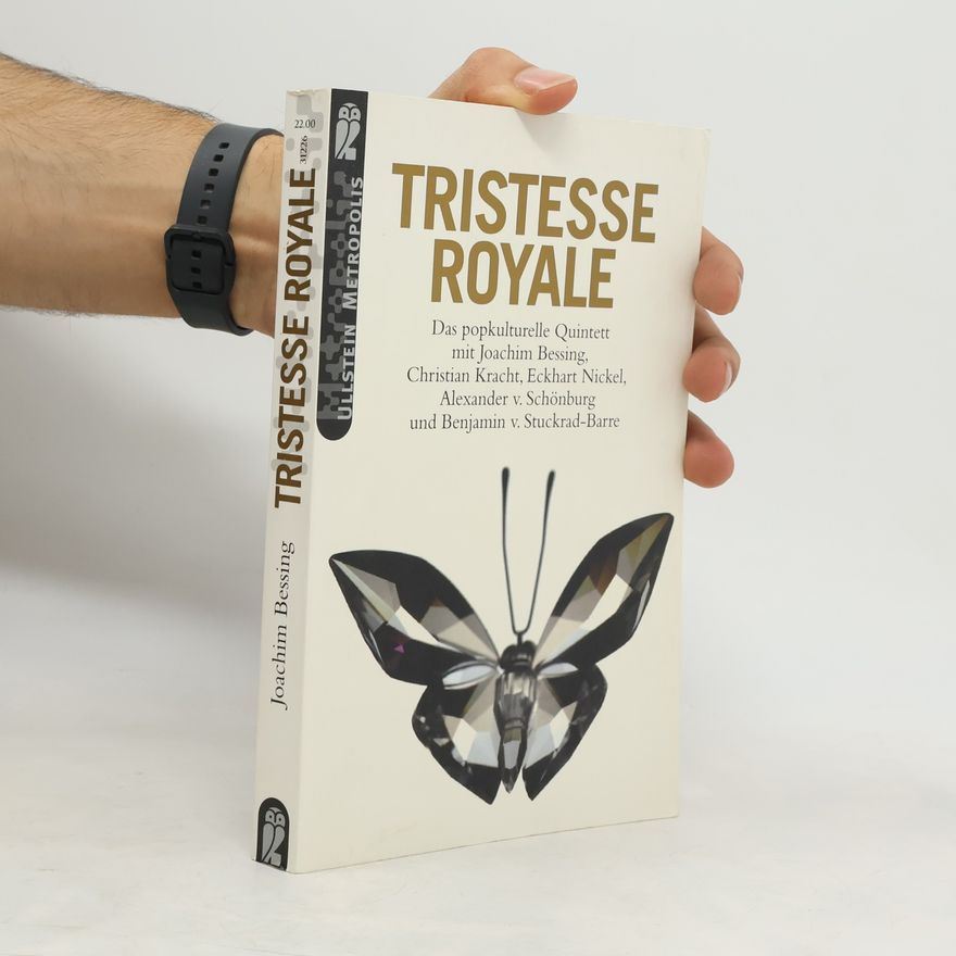 Joachim Bessing Tristesse royale