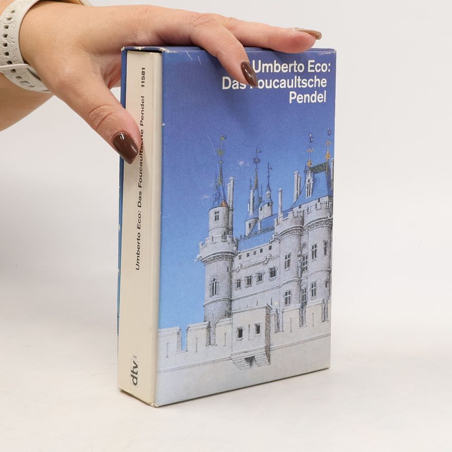 Umberto Eco Das Foucaultsche Pendel