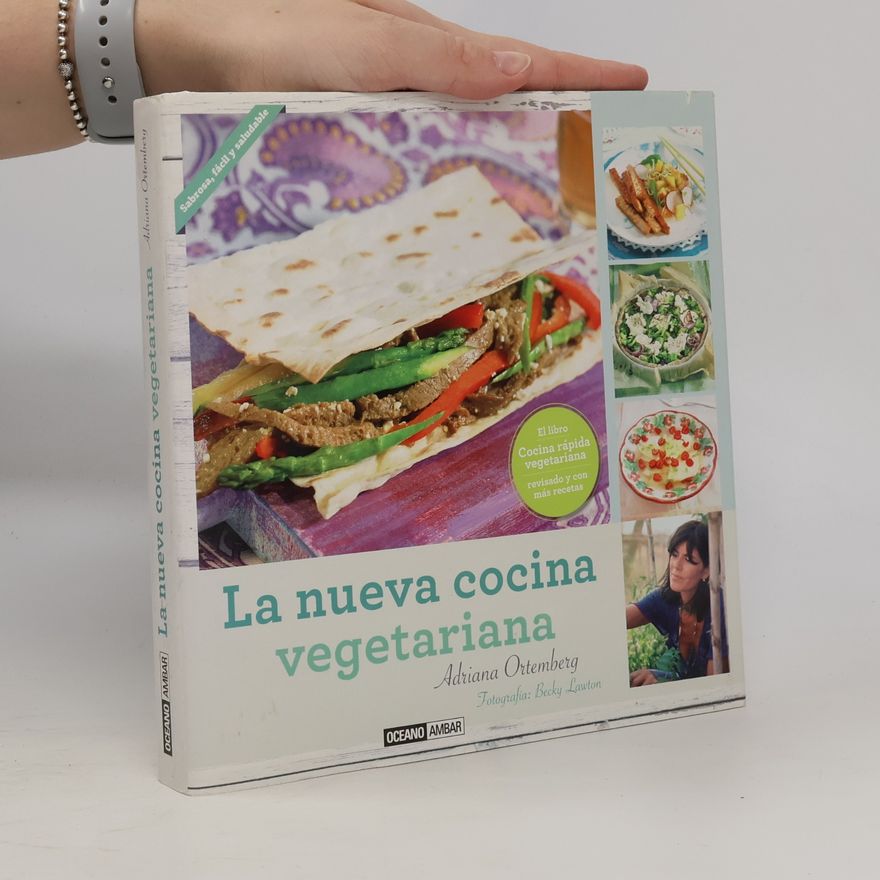 Adriana Otemberg Silva La nueva cocina vegetariana