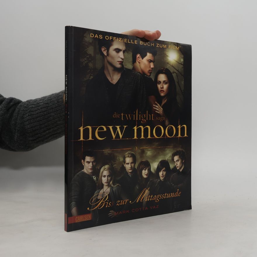 Mark Cotta Vaz New moon - Bis(s) zur Mittagsstunde
