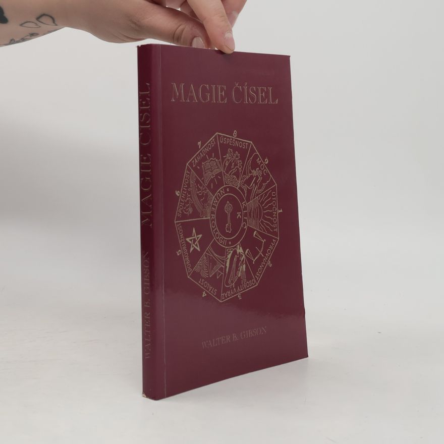 Walter Brown Gibson Magie čísel