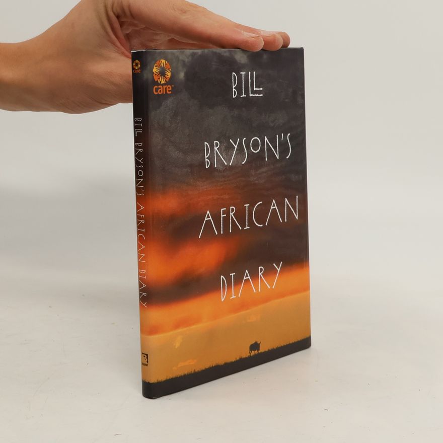 Bill Bryson Bill Bryson's African Diary