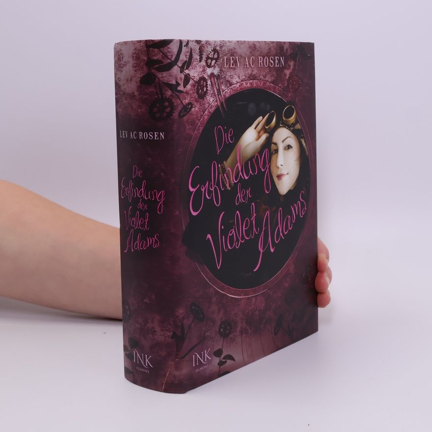 Lev AC Rosen Die Erfindung der Violet Adams