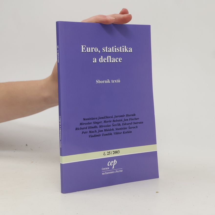 Marek Loužek Euro, statistika a deflace : sborník textů