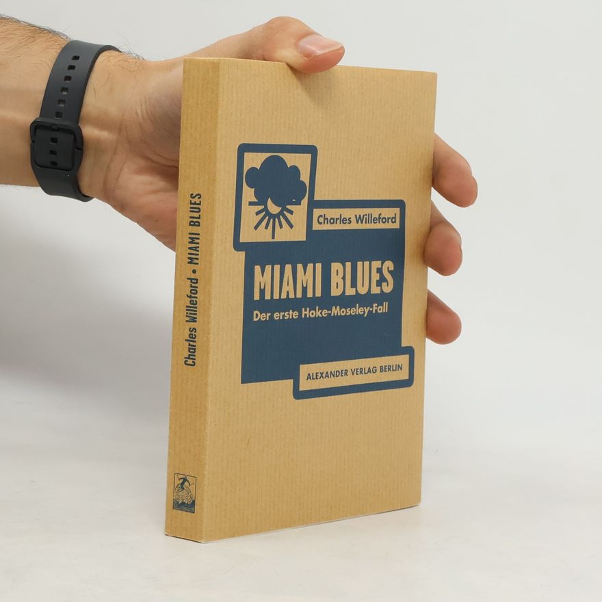 Charles Willeford Miami Blues