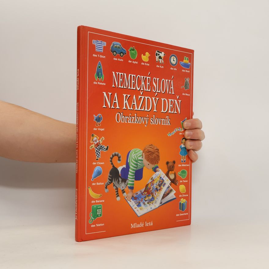 Jo Litchfield Nemecké slová na každý deň. Obrázkový slovník