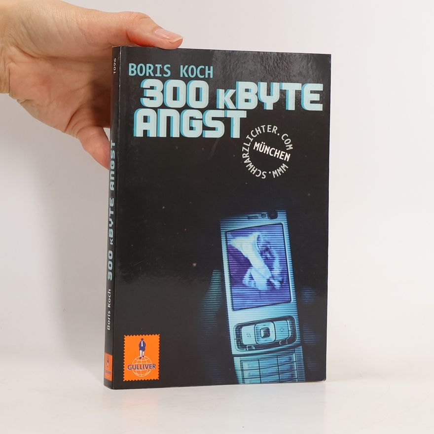 Boris Koch 300 kByte Angst