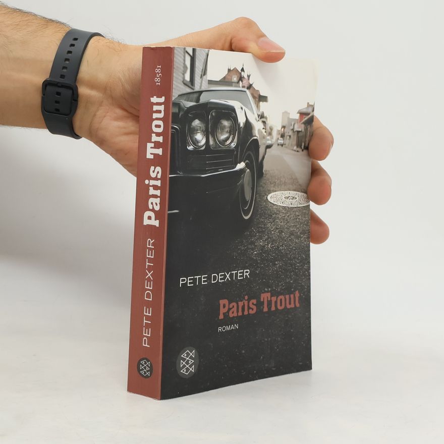 Pete Dexter Paris Trout