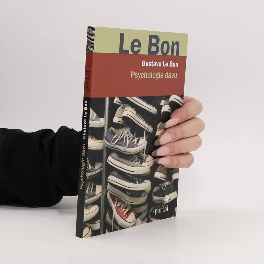 Gustave Le Bon Psychologie davu