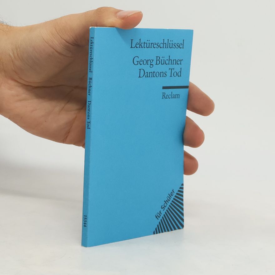 Wilhelm Große Georg Büchner, Dantons Tod