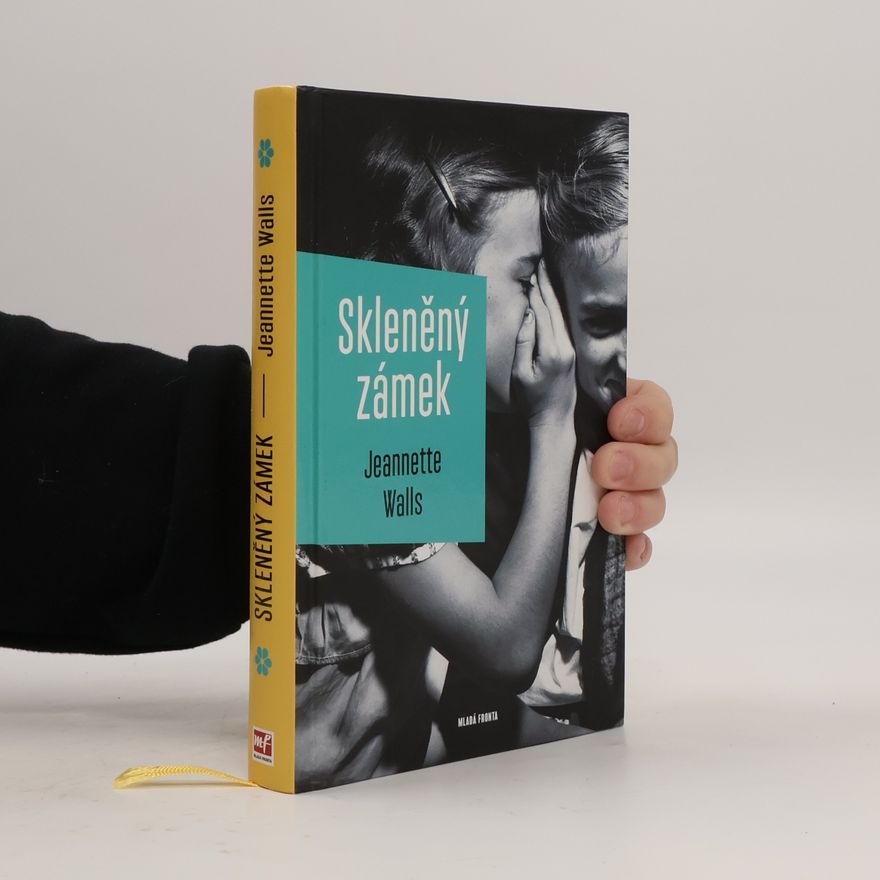Jeannette Walls Skleněný zámek