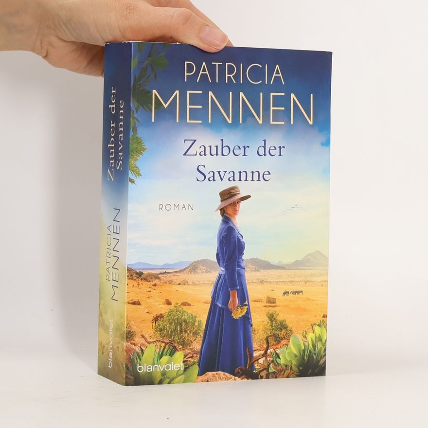 Patricia Mennen Zauber der Savanne