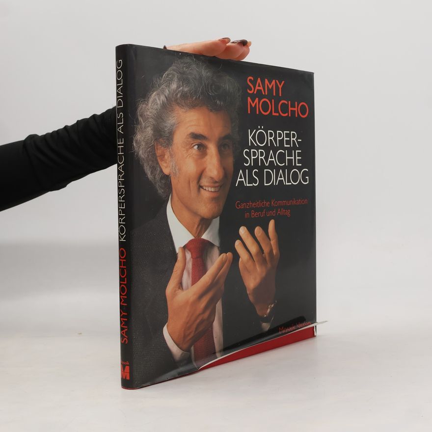 Samy Molcho Körpersprache als Dialog