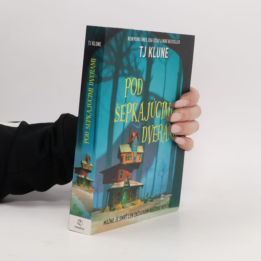 TJ Klune Pod šepkajúcimi dverami