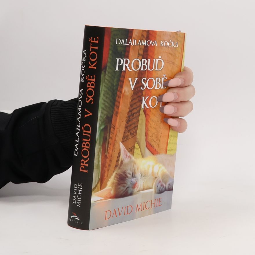 David Michie Dalajlamova kočka - probuď v sobě kotě