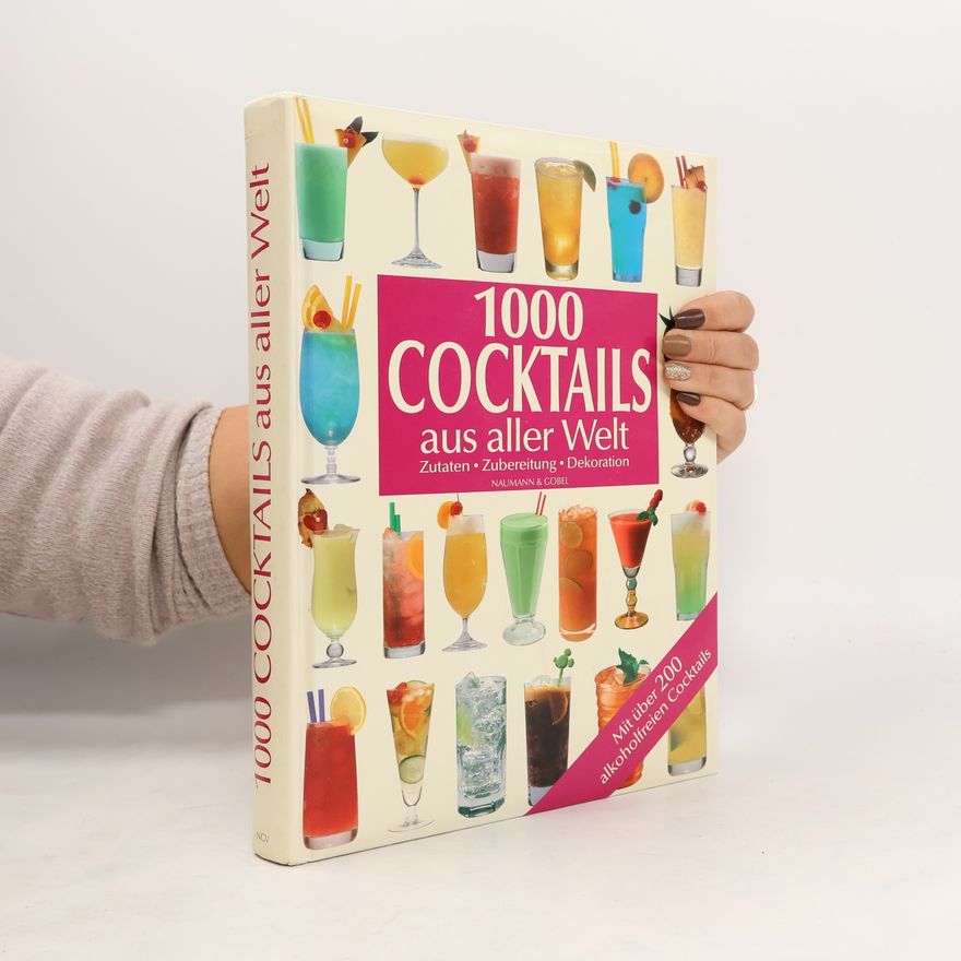 Antje Breuer 1000 Cocktails aus aller Welt