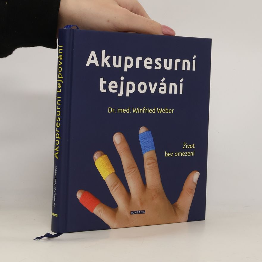 Winfried Weber Akupresurní tejpování