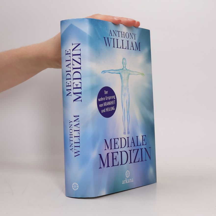 Anthony William Mediale Medizin