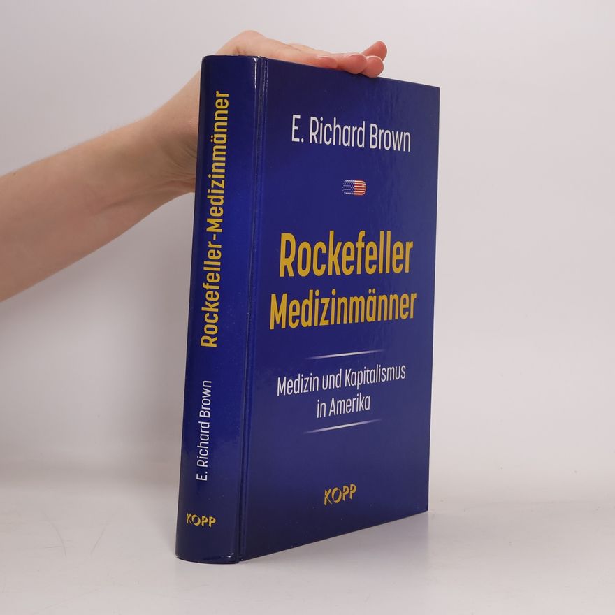 Richard Brown Rockefeller-Medizinmänner