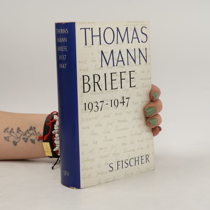 Thomas Mann Briefe 1937-1947