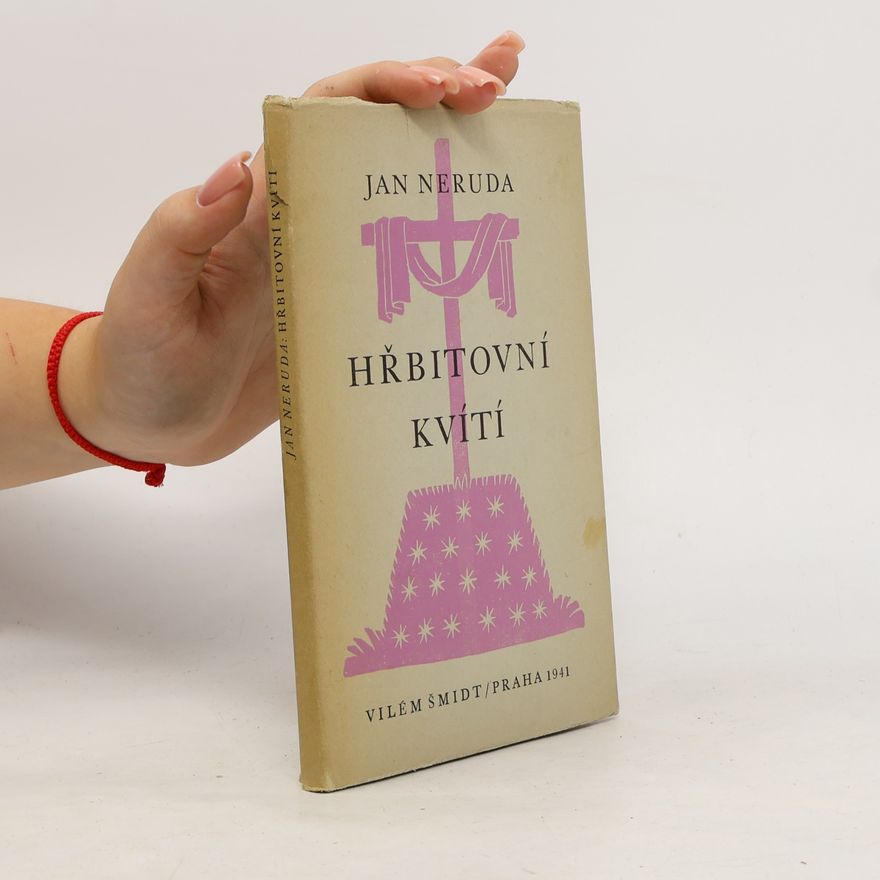 Jan Neruda Hřbitovní kvítí