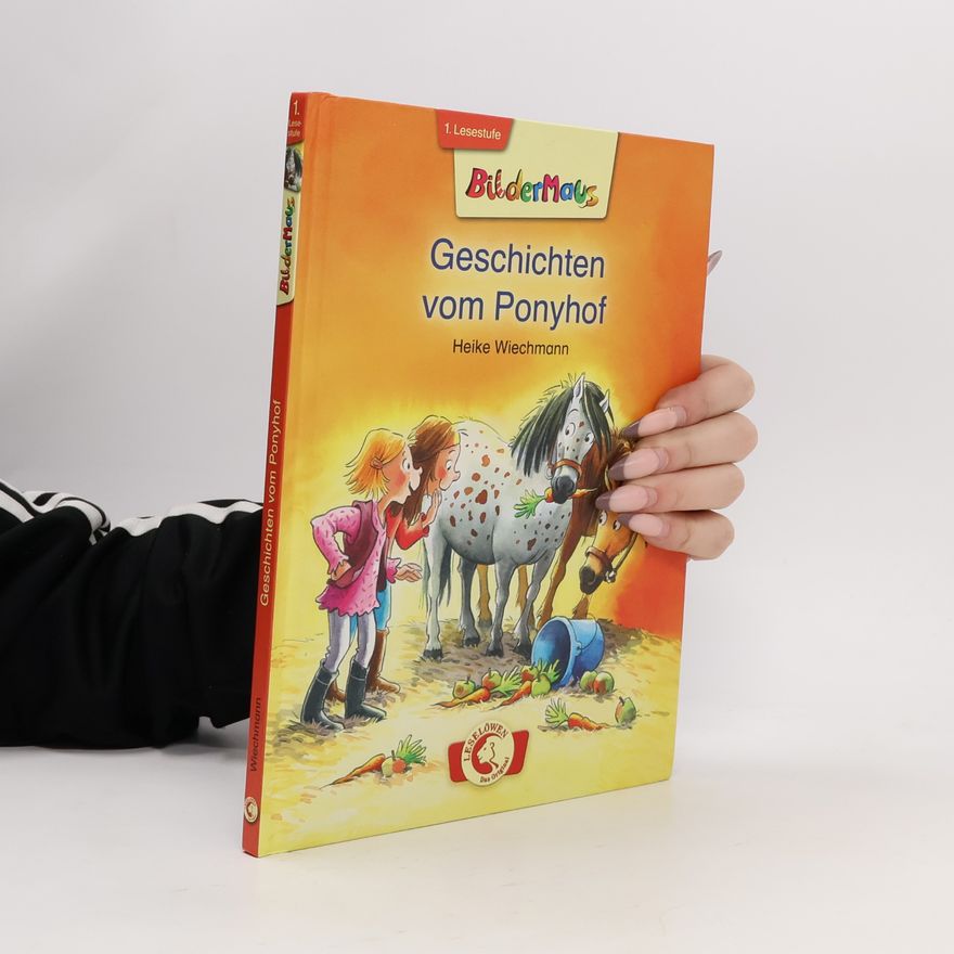 Heike Wiechmann Geschichten vom Ponyhof