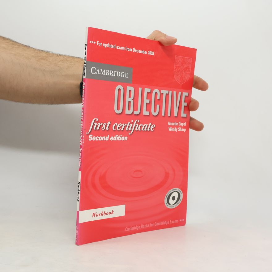 Annette Capel Objective First Certificate: Workbook