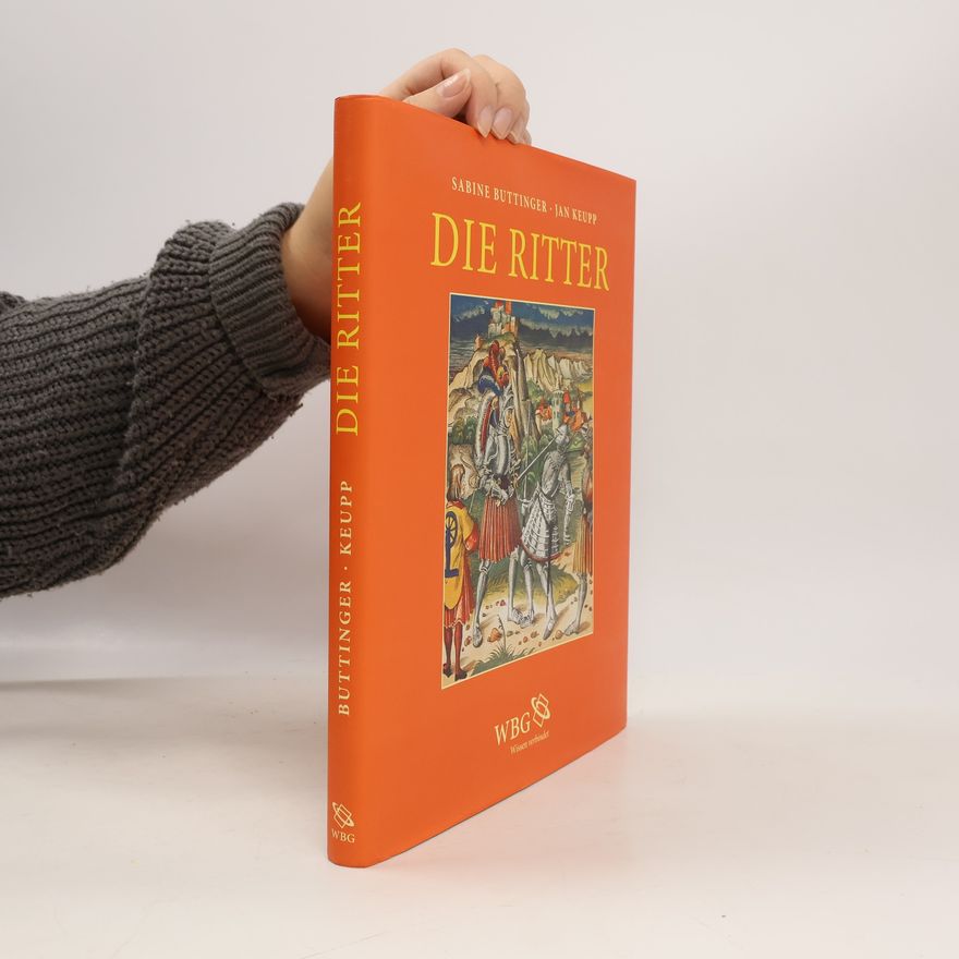Sabine Buttinger Die Ritter