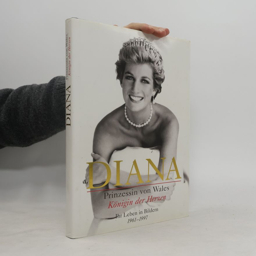 Marie-Luise von der Leyen Diana, Prinzessin von Wales, Königin der Herzen