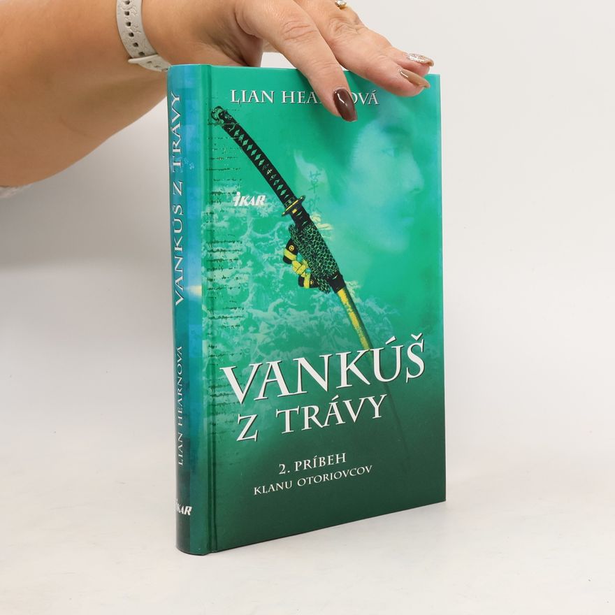 Lian Hearn Vankúš z trávy