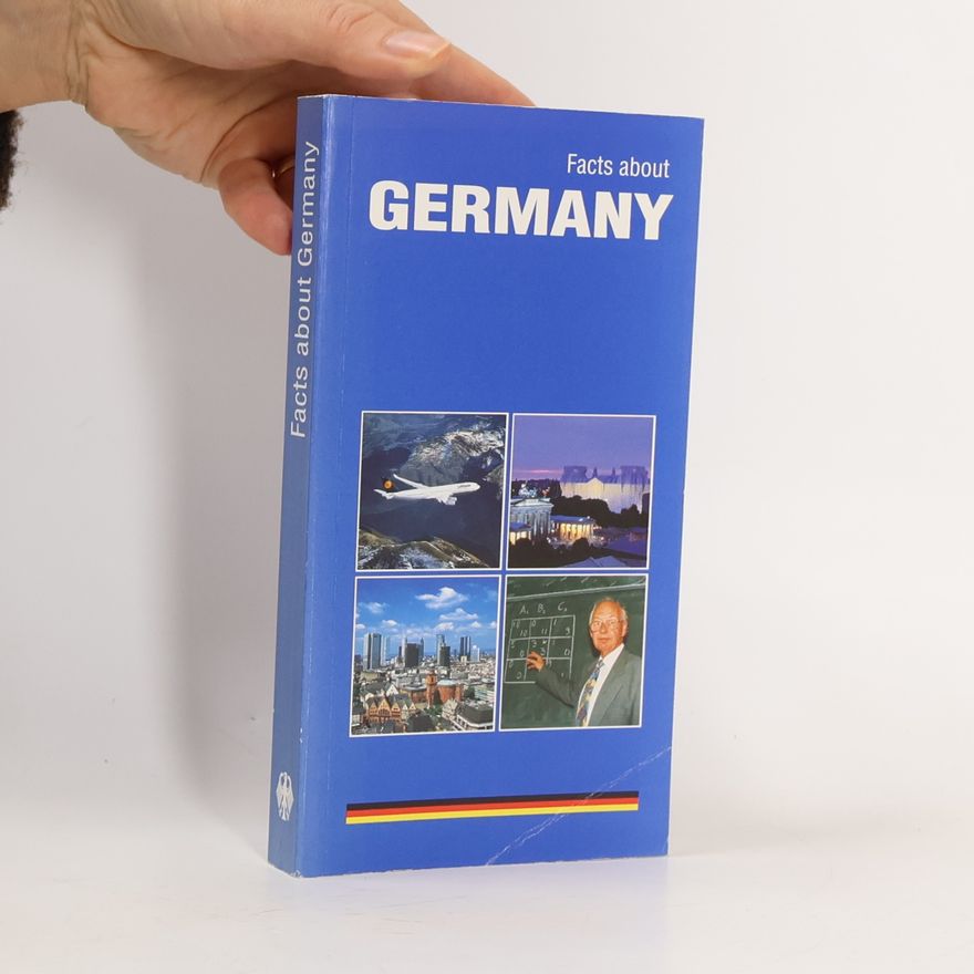 Kolektiv autorů Facts about Germany